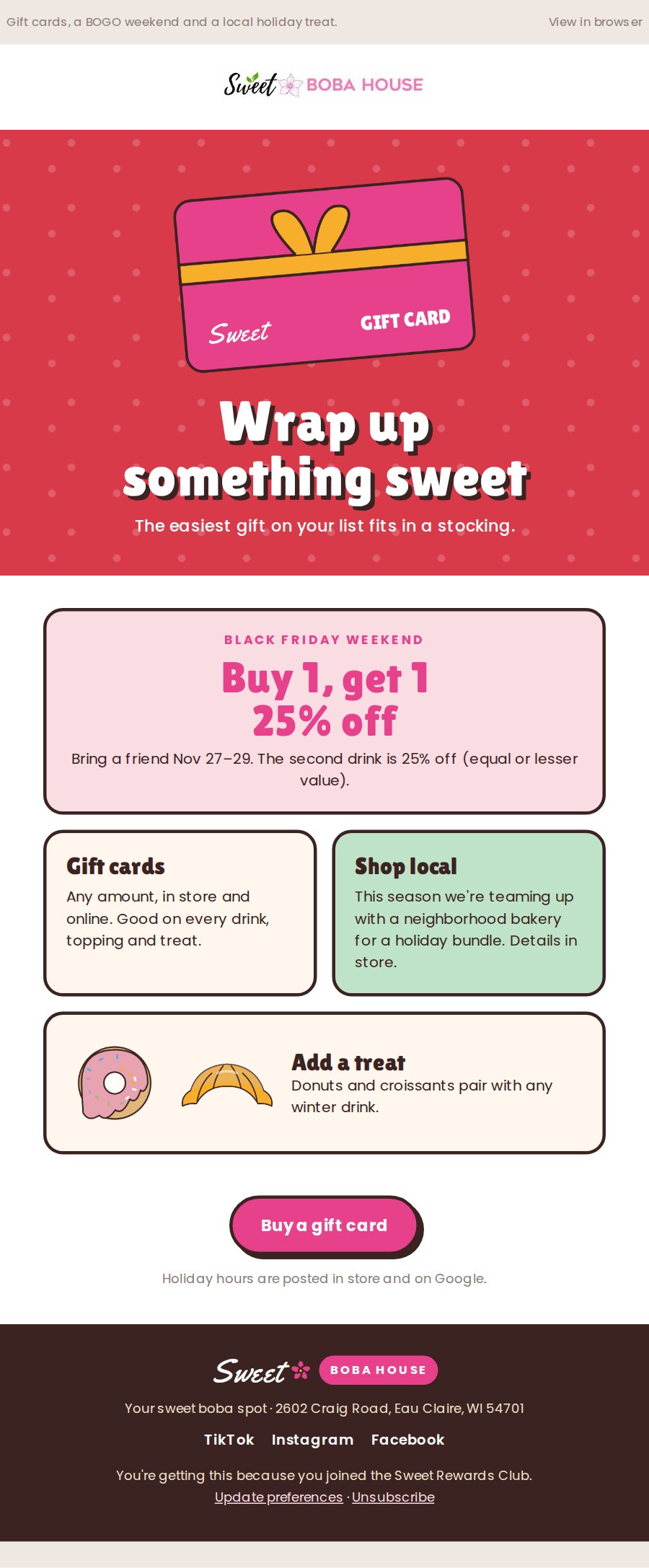 Holiday email: Gift cards, the shop’s Black Friday BOGO 25% off, a local partner bundle and bakery add-ons.